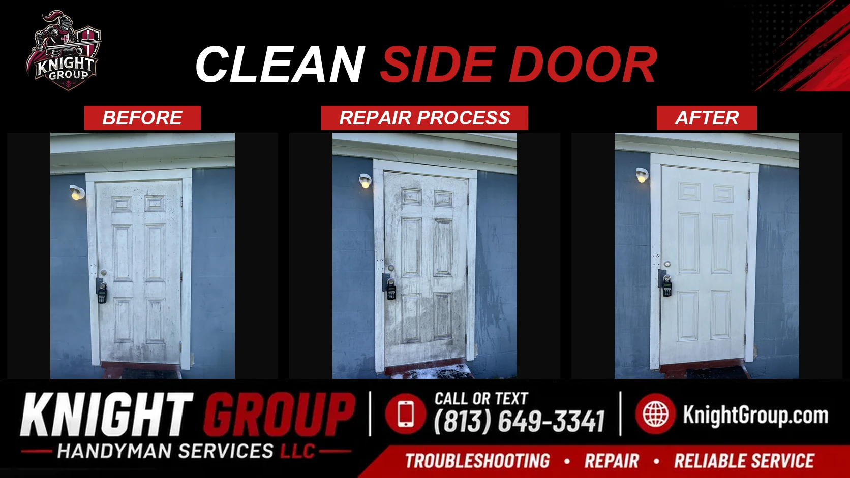 Clean side door before and after — handyman project photo in Pinellas County FL by Knight Group
