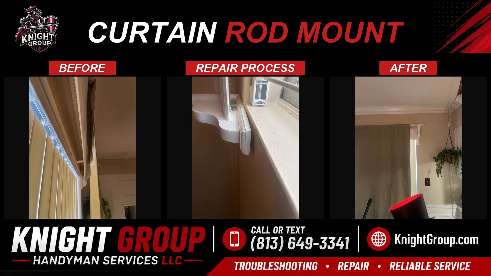 Curtain rod mount before and after — handyman project photo in Pinellas County FL by Knight Group