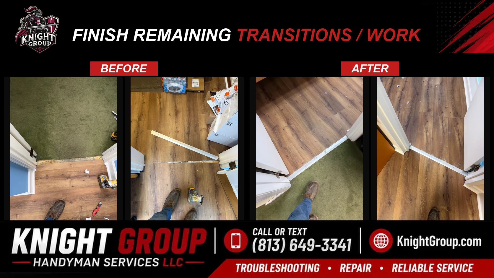 Finish remaining transitions / Work before and after — handyman project photo in Pinellas County FL by Knight Group