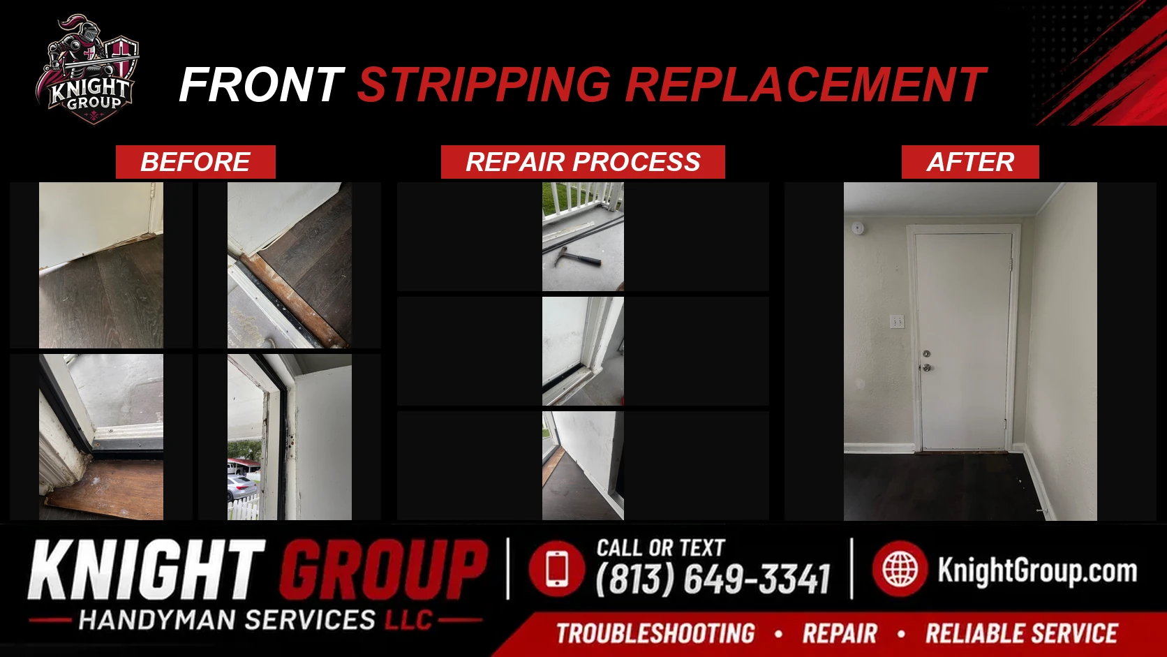Front stripping replacement before and after — handyman project photo in Pinellas County FL by Knight Group