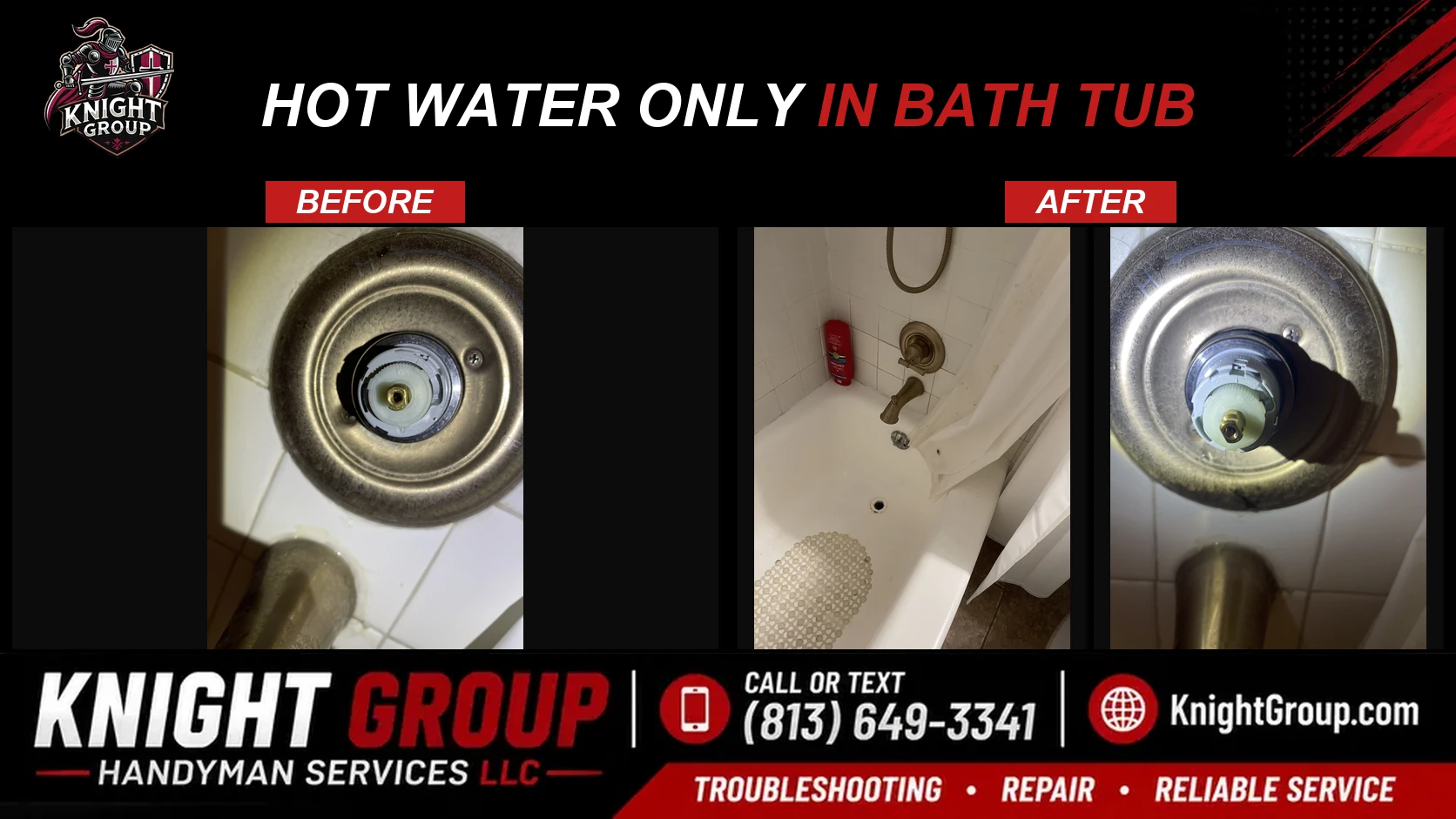Hot Water only in Bath Tub before and after — handyman project photo in Pinellas County FL by Knight Group