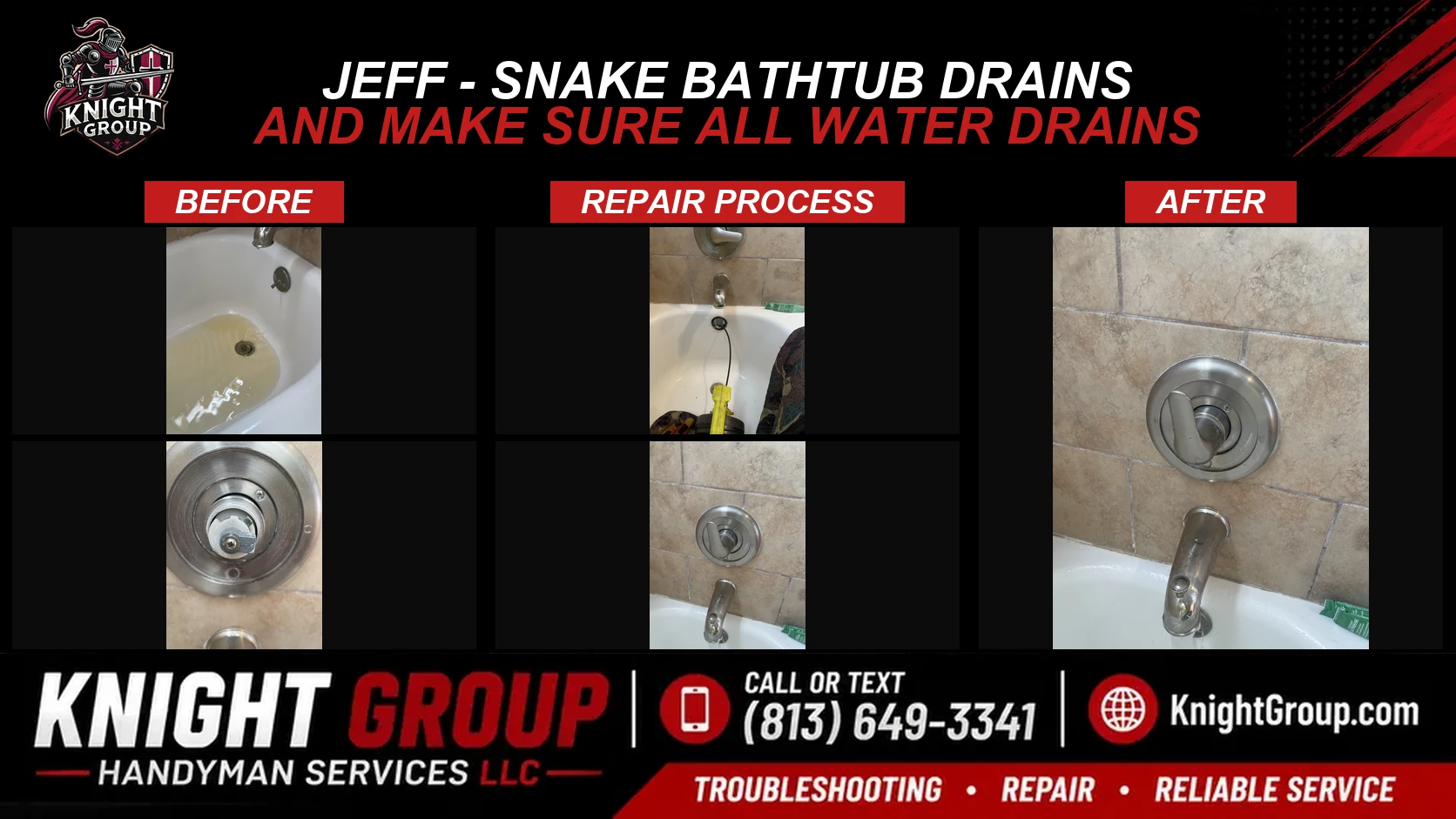 Historical project photo: Jeff - Snake bathtub drains and make sure all water drains — before & after