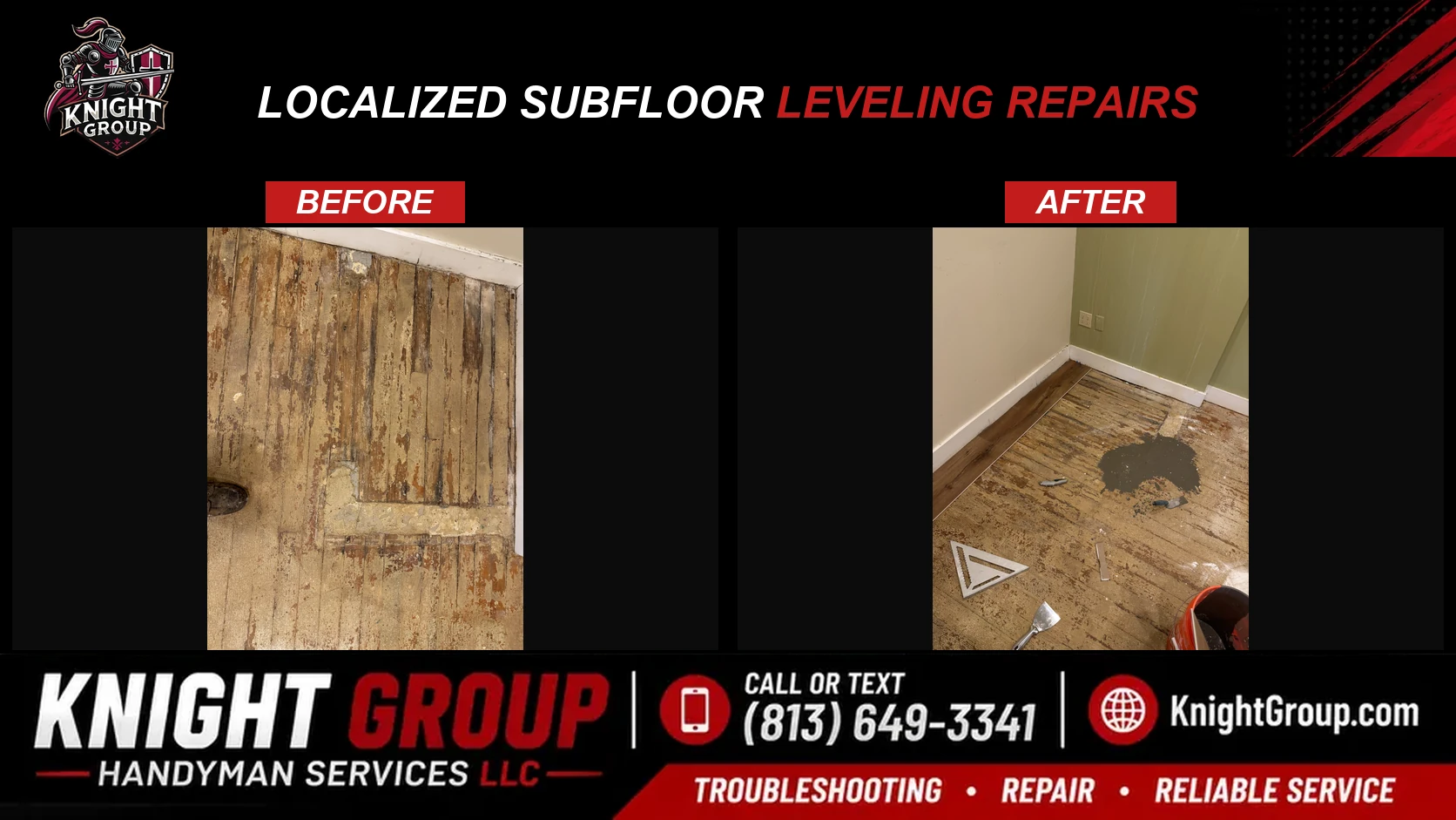 Localized subfloor leveling repairs before and after — handyman project photo in Pinellas County FL by Knight Group
