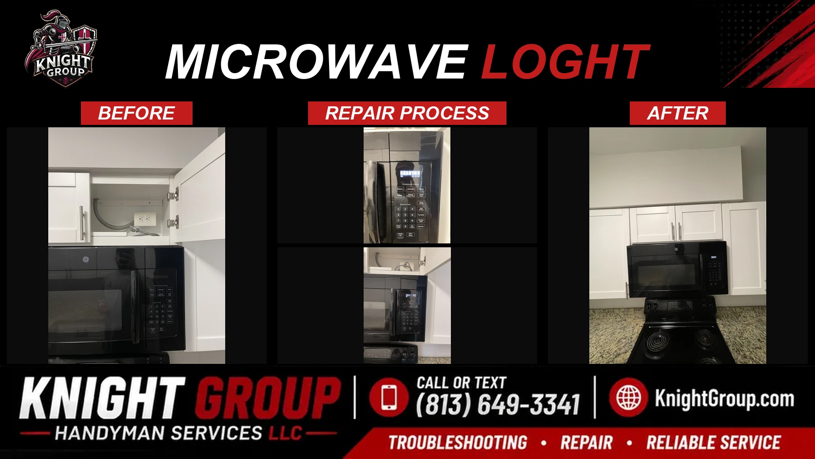 Microwave loght before and after — handyman project photo in Pinellas County FL by Knight Group