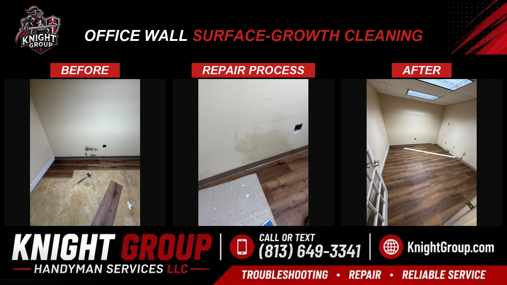 Office wall surface-growth cleaning before and after — handyman project photo in Pinellas County FL by Knight Group