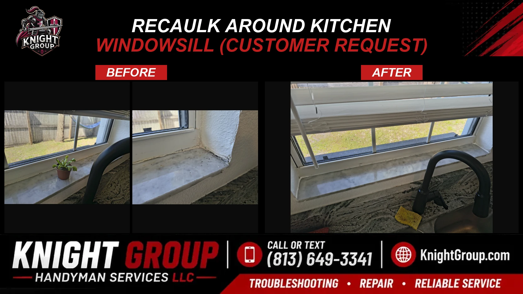 Recaulk around kitchen windowsill (customer request) before and after — handyman project photo in Pinellas County FL by Knight Group