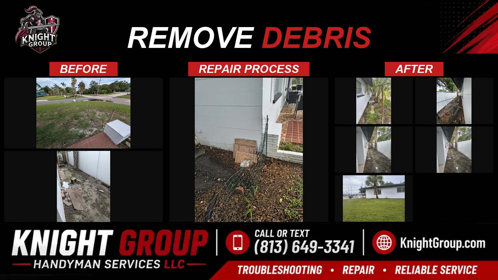 Remove Debris before and after — handyman project photo in Pinellas County FL by Knight Group