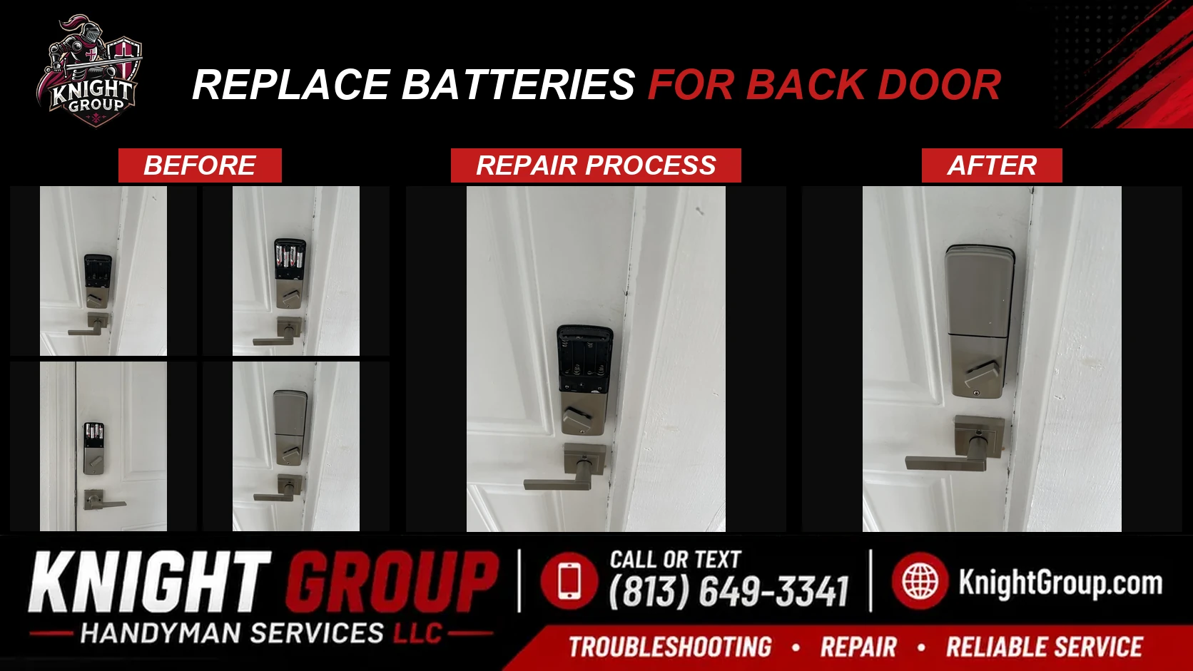 Replace batteries for back door before and after — handyman project photo in Pinellas County FL by Knight Group