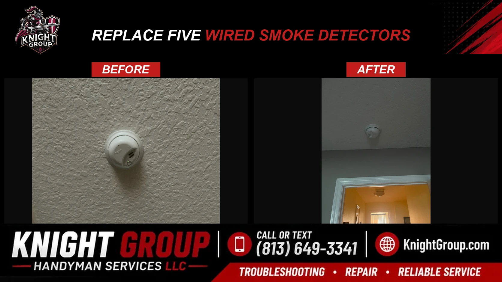 Replace five wired smoke detectors before and after — handyman project photo in Pinellas County FL by Knight Group
