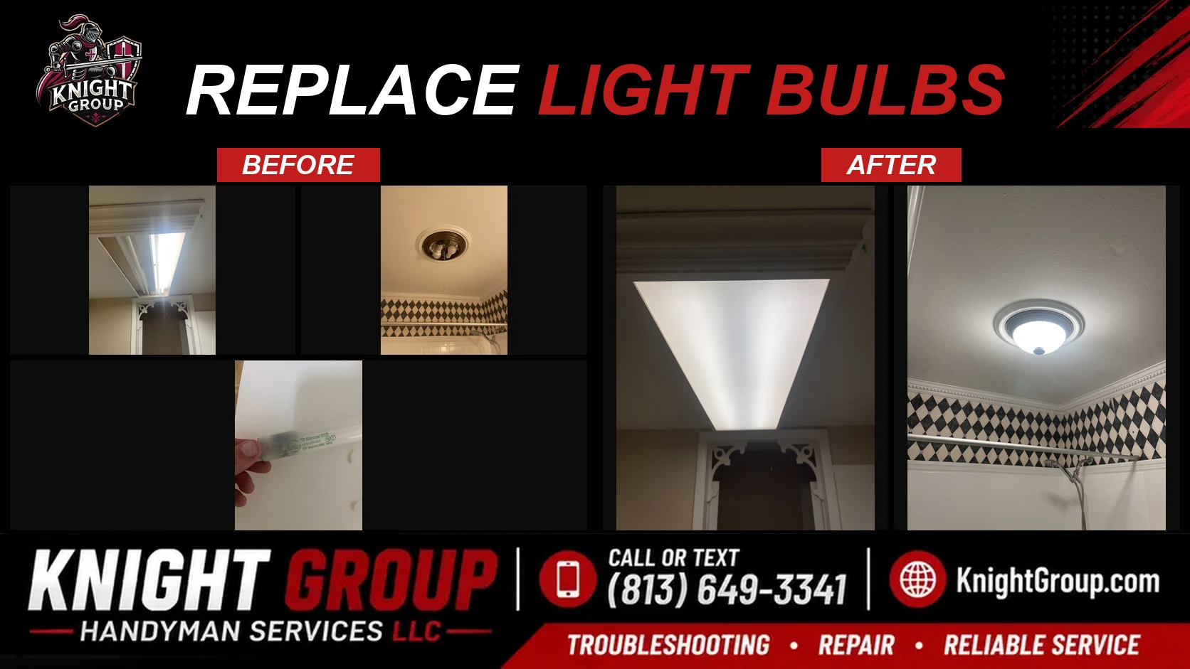 Replace light bulbs before and after — handyman project photo in Pinellas County FL by Knight Group