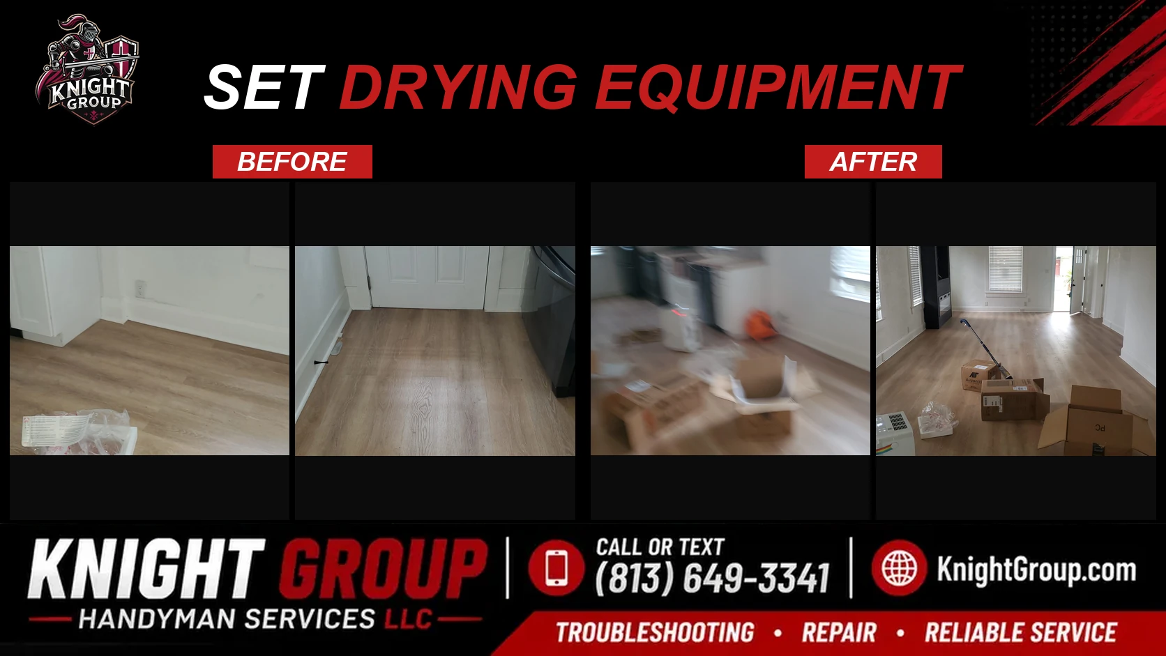 Set drying equipment before and after — handyman project photo in Pinellas County FL by Knight Group