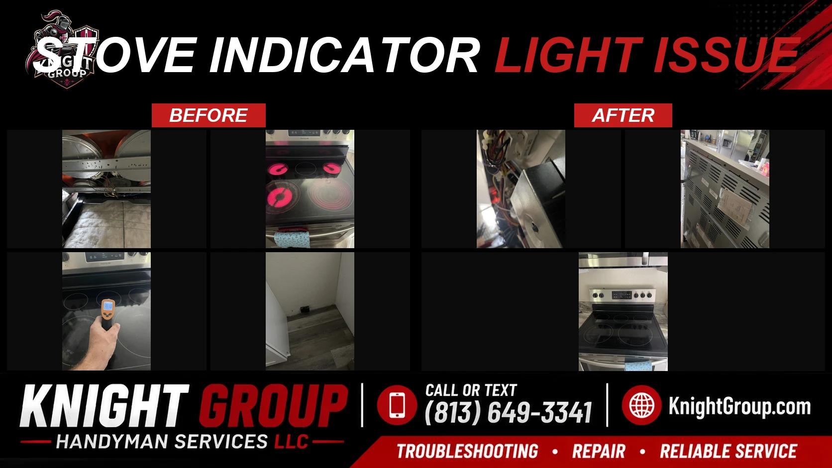 Stove indicator light issue before and after — handyman project photo in Pinellas County FL by Knight Group
