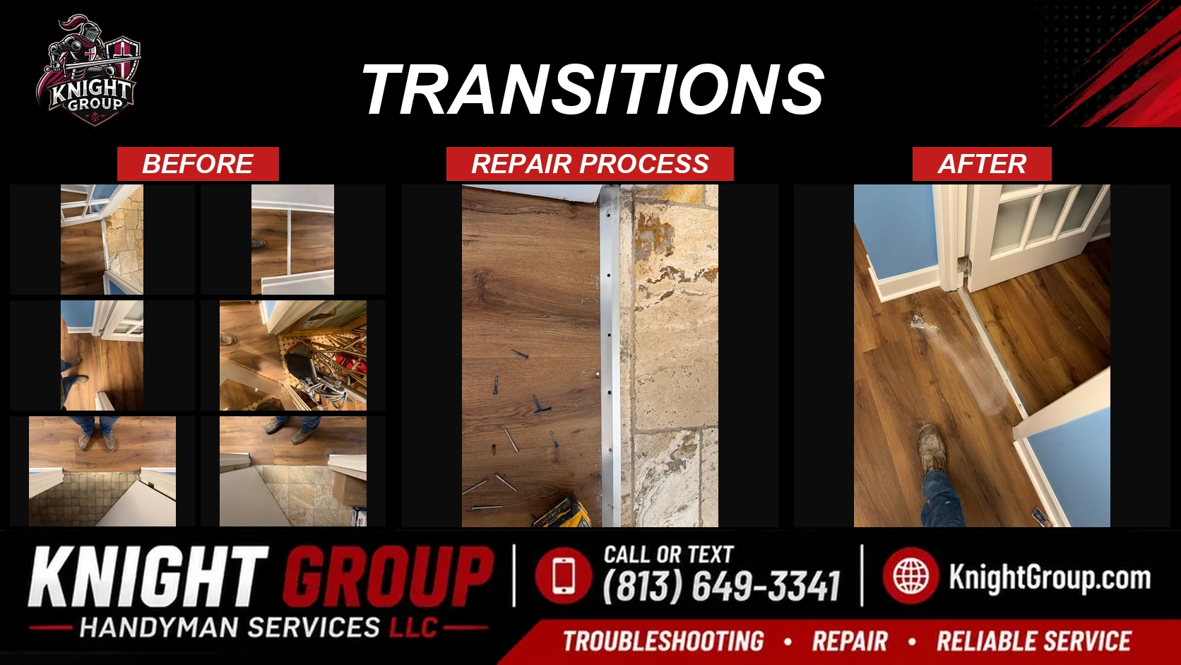 Transitions before and after — handyman project photo in Pinellas County FL by Knight Group